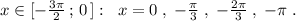 x\in [-\frac{3\pi}{2}\, ;\, 0\, ]:\; \; x=0\; ,\; -\frac{\pi}{3}\; ,\; -\frac{2\pi }{3}\; ,\; -\pi \; .