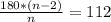 \frac{180*(n-2)}{n} = 112