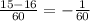 \frac{15 - 16}{60} = - \frac{1}{60}