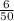 \frac{6}{50}