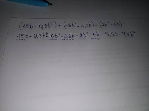 При а=15b+0,3b^3b=-6b^3-2,8b c=2b^3+5b. представьте выражение а+в-с в виде многочлена​