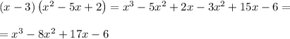 \left(x-3\right)\left(x^2-5x+2\right)=x^3-5x^2+2x-3x^2+15x-6=\\\\=x^3-8x^2+17x-6