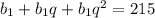 b_{1} + b_{1}q + b_{1}q^{2} = 215