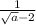 \frac{1}{\sqrt{a}-2}