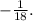 -\frac{1}{18}.