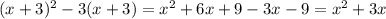 (x+3)^2 - 3(x+3) = x^2 + 6x + 9 - 3x - 9 = x^2+3x