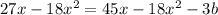 27x - 18x^{2} = 45x - 18x^{2} - 3b