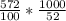 \frac{572}{100} * \frac{1000}{52}