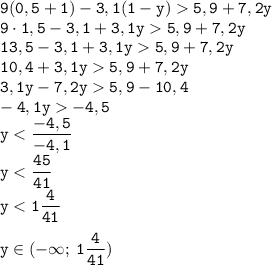 \displaystyle \tt 9(0,5+1)-3,1(1-y)5,9+7,2y\\\displaystyle \tt 9\cdot1,5-3,1+3,1y5,9+7,2y\\\displaystyle \tt 13,5-3,1+3,1y5,9+7,2y\\\displaystyle \tt 10,4+3,1y5,9+7,2y\\\displaystyle \tt 3,1y-7,2y5,9-10,4\\\displaystyle \tt -4,1y-4,5\\\displaystyle \tt y