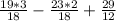 \frac{19*3}{18} - \frac{23*2}{18} + \frac{29}{12}