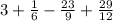 3+\frac{1}{6} - \frac{23}{9} + \frac{29}{12}