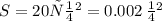 S=20 см {}^{2} = 0.002 \: м {}^{2}