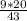 \frac{9 * 20}{43}