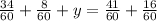 \frac{34}{60} + \frac{8}{60} + y = \frac{41}{60} + \frac{16}{60}