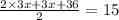 \frac{2 \times 3x + 3x + 36}{2} = 15