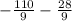 - \frac {110}{9} - \frac{28}{9}