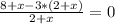 \frac{8+x-3*(2+x)}{2+x}=0