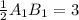 \frac{1}{2} A_1B_1 = 3