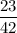 \displaystyle \frac{23}{42}