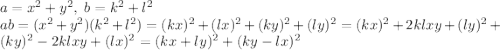 a=x^2+y^2,\;b=k^2+l^2\\ ab=(x^2+y^2)(k^2+l^2)=(kx)^2+(lx)^2+(ky)^2+(ly)^2=(kx)^2+2klxy+(ly)^2+(ky)^2-2klxy+(lx)^2=(kx+ly)^2+(ky-lx)^2