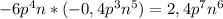 -6p^4n*(-0,4p^3n^5)=2,4p^7n^6