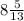 8\frac{5}{13}