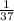 \frac{1}{37}