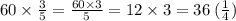 60 \times \frac{3}{5} = \frac{60 \times 3}{5} = 12 \times 3 = 36 \: (м)