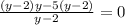 \frac{(y-2)y-5(y-2)}{y-2}=0