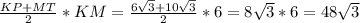 \frac{KP + MT}{2} * KM = \frac{6\sqrt{3} + 10\sqrt{3}}{2} * 6 = 8\sqrt{3} * 6 = 48\sqrt{3}