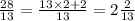 \frac{28}{13} = \frac{13 \times 2 + 2}{13} = 2 \frac{2}{13}