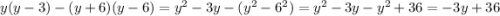 y(y-3)-(y+6)(y-6)=y^2-3y-(y^2-6^2)=y^2-3y-y^2+36=-3y+36