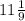 11\frac{1}{9}