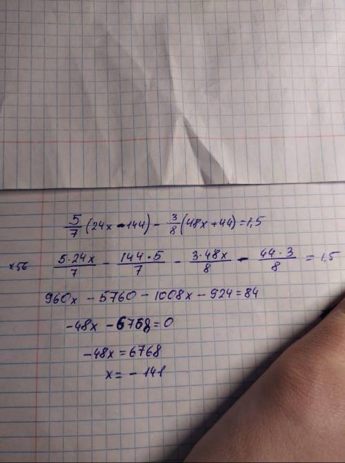 5/7(24x-144)-3/8(48x+44)=1,5