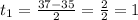 t_1=\frac{37-35}{2}=\frac{2}{2}=1