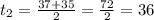 t_2=\frac{37+35}{2}=\frac{72}{2}=36