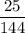 \dfrac{25}{144}