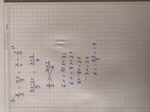 X/3-2x/9=x/6+1/2. Решите уравнение?