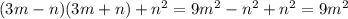 (3m-n)(3m+n)+n^2=9m^2-n^2+n^2=9m^2