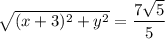 \sqrt{(x+3)^2+y^2}=\dfrac{7\sqrt{5}}{5}