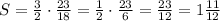 S=\frac32\cdot\frac{23}{18}=\frac12\cdot\frac{23}6=\frac{23}{12}=1\frac{11}{12}