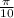 \frac{\pi }{10}