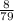 \frac{8}{79}