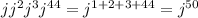 jj^{2}j^{3}j^{44} =j^{1+2+3+44}=j^{50}