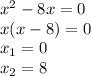 x^2 - 8x = 0\\x(x-8)=0\\x_1=0\\x_2=8