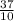 \frac{37}{10}