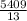 \frac{5409}{13}