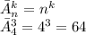 \bar{A}_n^k = n^k\\\bar{A}_4^3 = 4^3 = 64