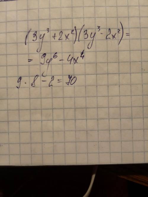 Найдите значение выражения (2х^2+3y^3)(3y^3-2x^2)при x^4=одна вторая, y^2=2^-степень​