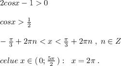 2cosx-10\\\\cosx\frac{1}{2}\\\\-\frac{\pi}{3}+2\pi n